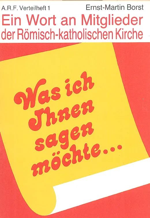 Ein Wort an Mitglieder der Römisch-katholischen Kirche